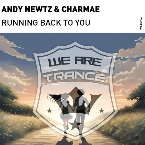 Andy Newtz / Charmae - Running Back To You