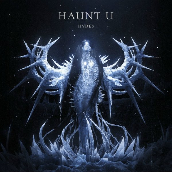 HVDES - Haunt U