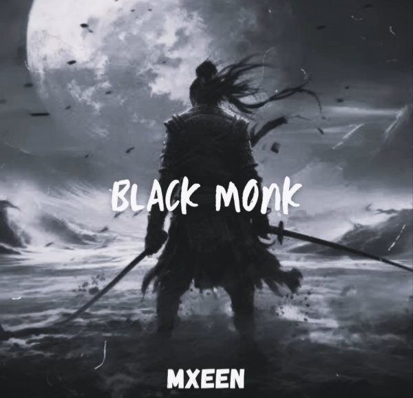 MXEEN - Black Monk [TikTok Trend]