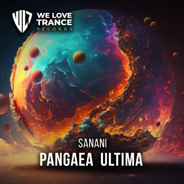 Sanani - Pangaea Ultima (Extended Mix)