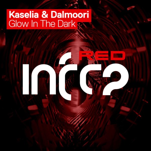 Kaselia &amp; Dalmoori - Glow In The Dark