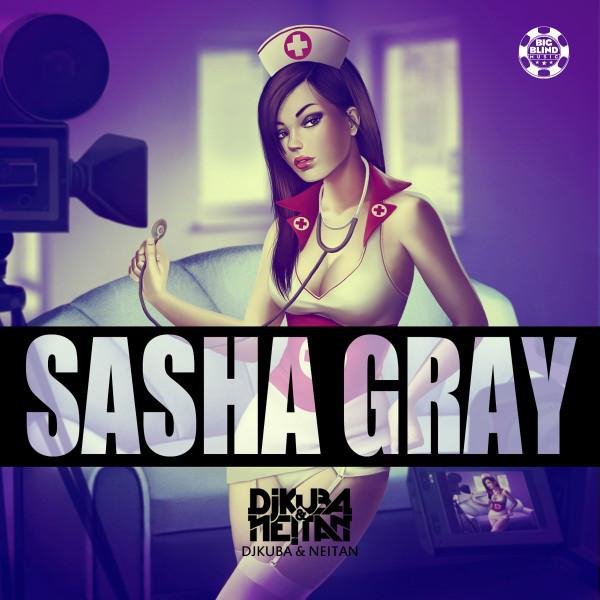 DJ KUBA &amp; NE!TAN - Sasha Gray (Original Mix)