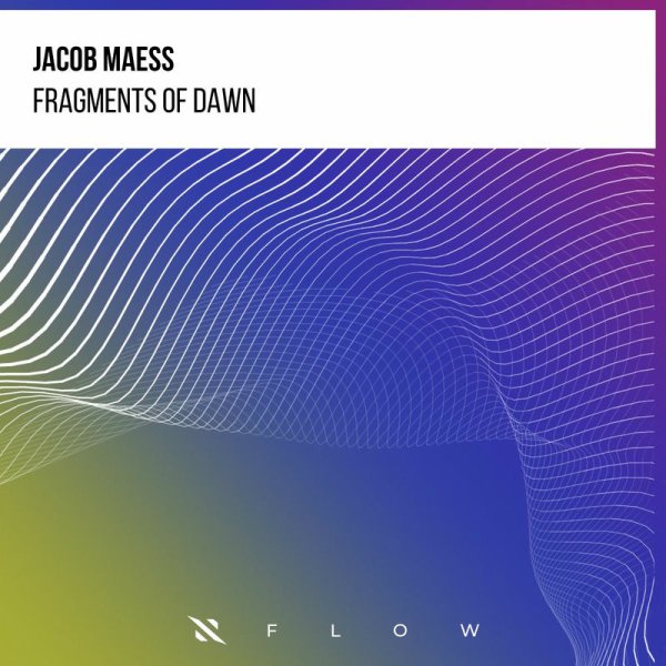 Jacob Maess - Fragments of Dawn