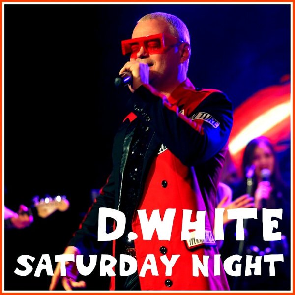 D.White - Saturday Night (Instrumental)