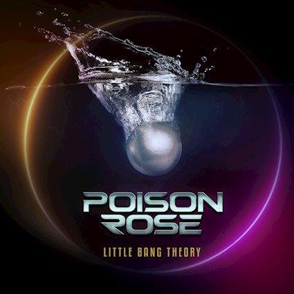 Poison Rose - Eternally, Wild And Free
