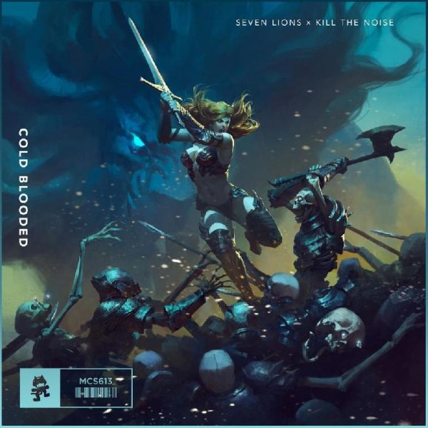 Seven Lions &amp; Kill The Noise - Cold Blooded