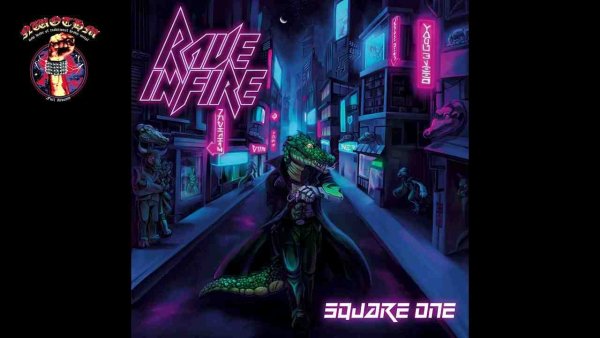 Rave In Fire - Square One