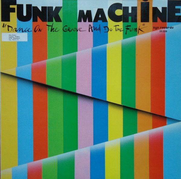 Funk Machine - Fools Fall In Love