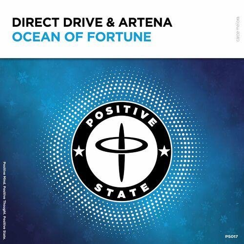 Direct Drive &amp; Artena - Oceans Of Fortune (Extended Mix)
