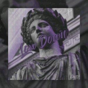 DJ Jedy - Low Down