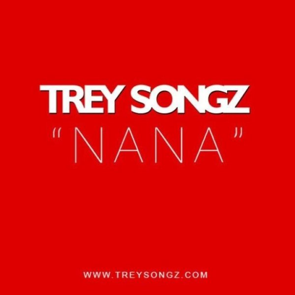 Trey Songz - - Na Na