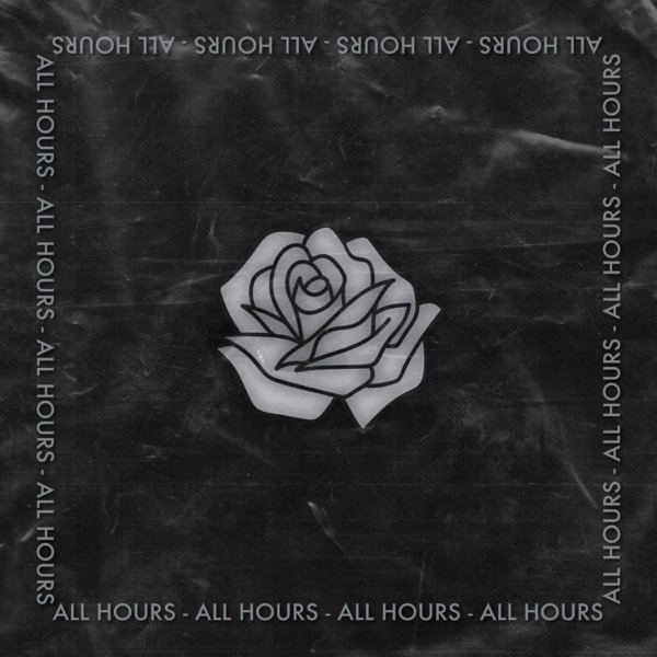 All Hours - Black Rose