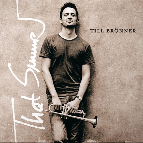 Till Brönner - When Your Lover Has Gone