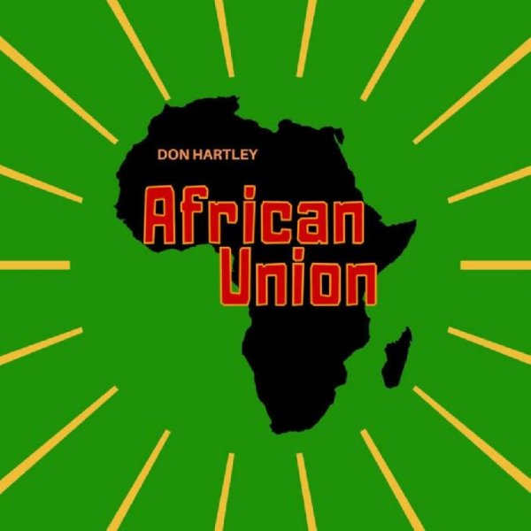 Don Hartley - African Union (Rerelease)