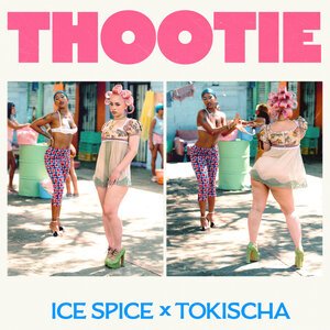 Ice Spice/Tokischa - Thootie