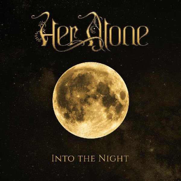 Her Alone - Into the Night