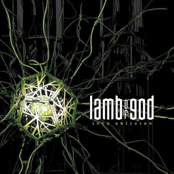 Lamb Of God - Into Oblivion