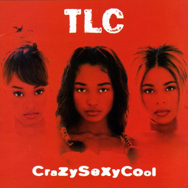 TLC - CrazySexyCool (Album, 1994)