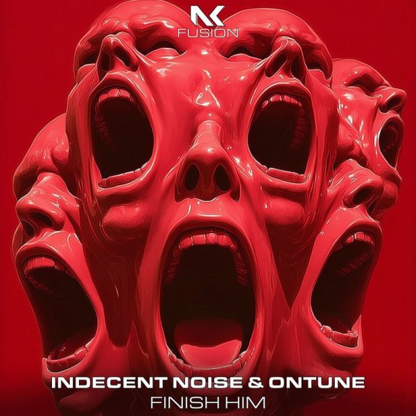 Indecent Noise, OnTune - Finish Him (Extended Mix)