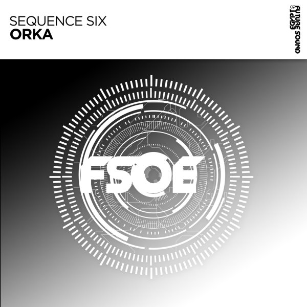 Sequence Six - Orka  (Extended Mix)