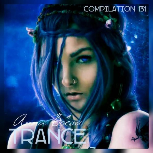 Anna Boeva - Compilation 131