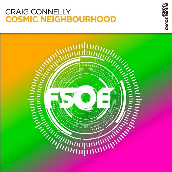 Craig Connelly - Cosmic Neighbourhood (Original Mix)