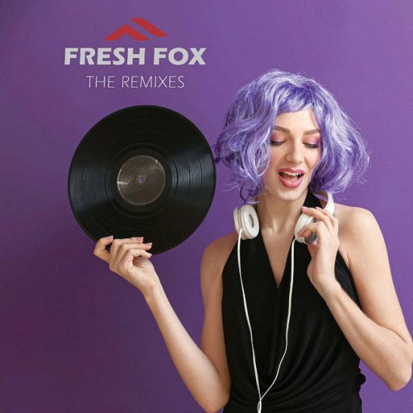 Fresh Fox - Taxi To Babylon [Remix 2022]