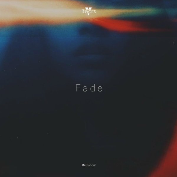 Rainshow - Fade