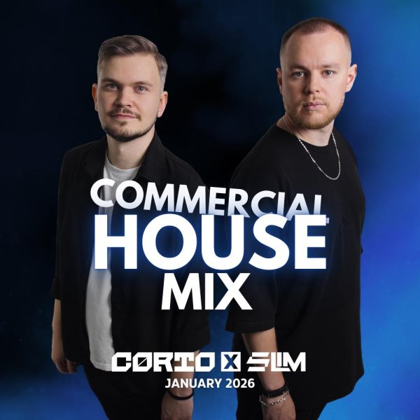 CORTO X SLIM - Commercial House Mix (January 2026)