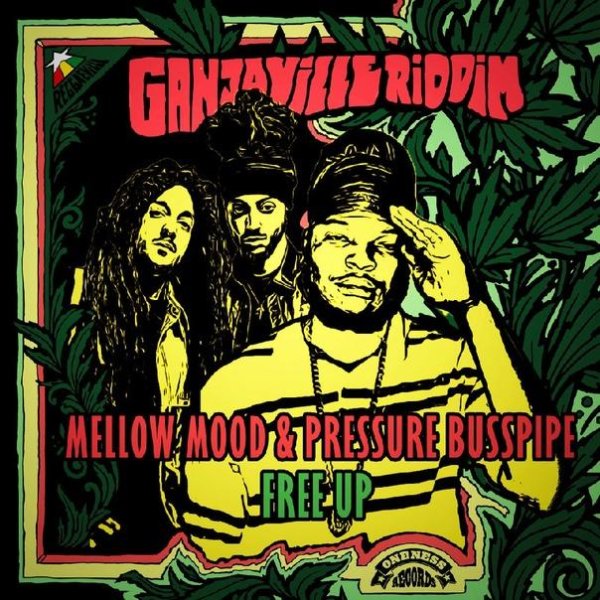 Mellow Mood &amp; Pressure Busspipe - Free Up
