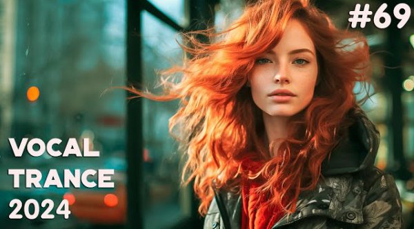 Trance Music - VOCAL TRANCE MIX 2024  January  Episode 69