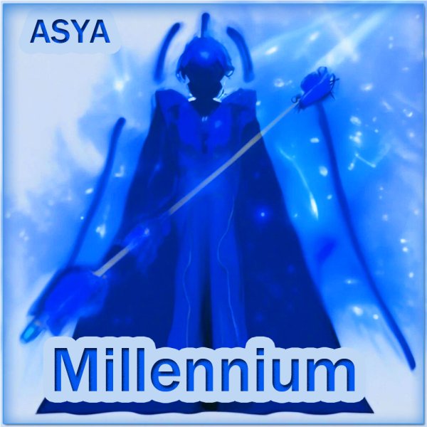 ASYA - Millennium