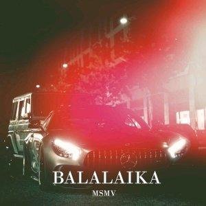MSMV - Balalaika