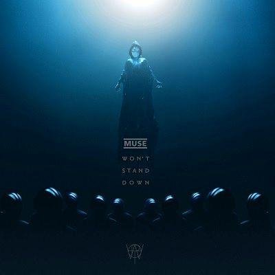 Muse - Won't Stand Down (Single 2022)