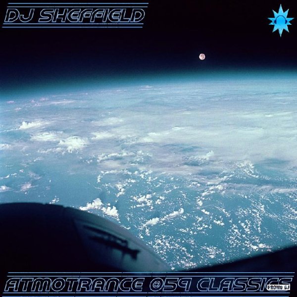 DJ Sheffield - ATMOtrance 059. Classics (14-03-2021)