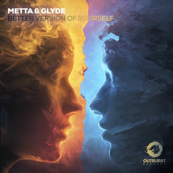 Metta &amp; Glyde - Better Version Of Yourself