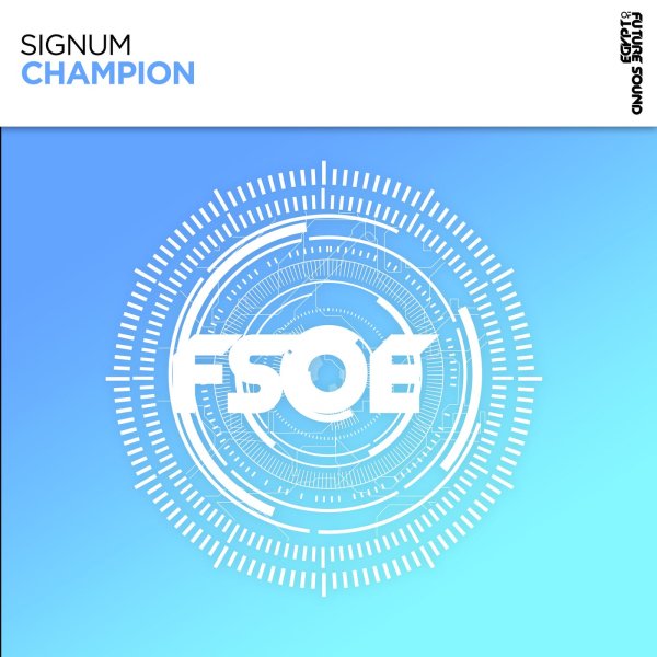 Signum - Champion (Extended Mix)