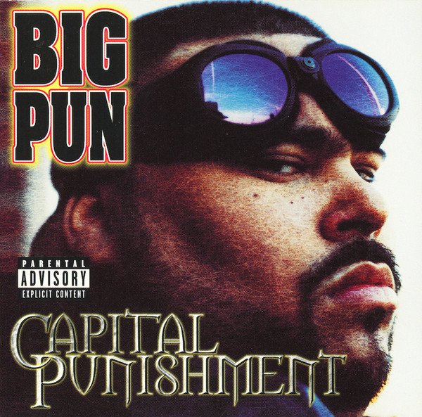 BIG PUN - Capital Punishment (1998) FULL ALBUM