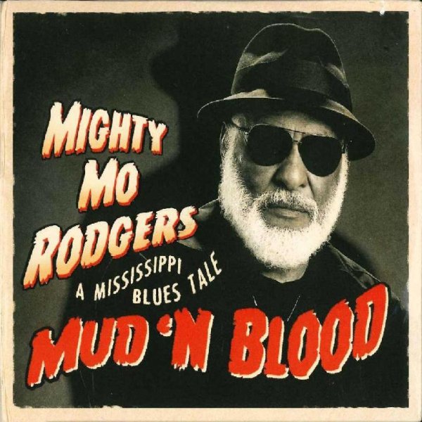 Mighty Mo Rodgers - Blues Is A Woman Woe Is A Man