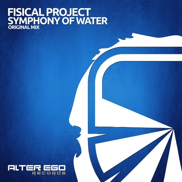Fisical Project - Symphony of Water (Radio Edit)