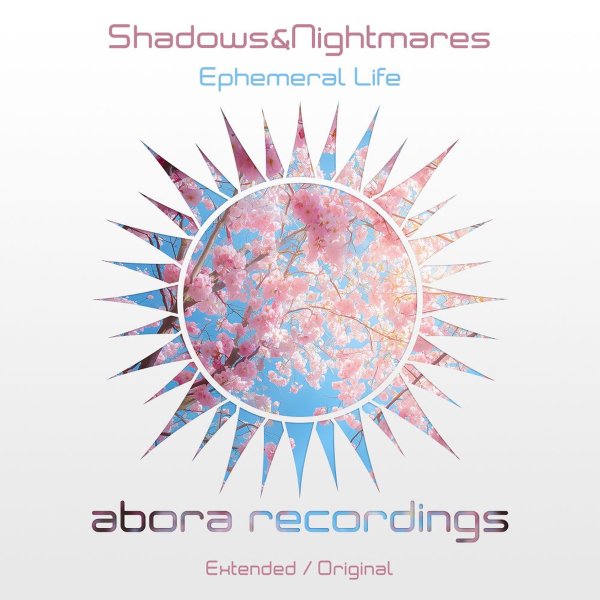 Shadows&amp;Nightmares - Ephemeral Life (Extended Mix)