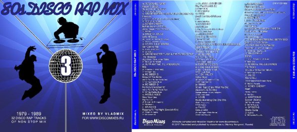 80s Disco Rap Mix 3 - 80s Disco Rap Mix 3