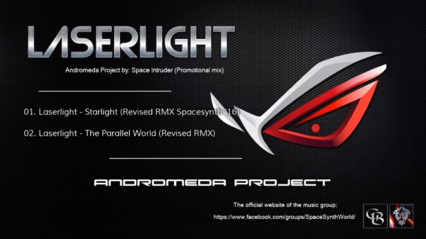 Laserlight - Andromeda Project (Promotional Mix)