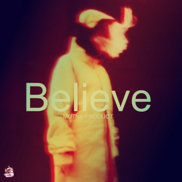 MUTNY Product - Believe