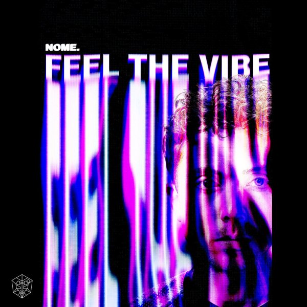 NOME - Feel The Vibe (Original Mix)