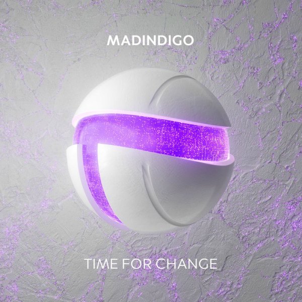 Madindigo - Time For Change (Extended Mix)
