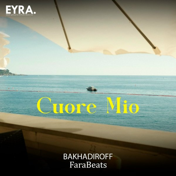 BAKHADIROFF/FaraBeats - Cuore Mio