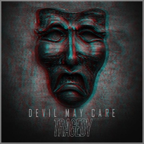 Devil May Care &amp; Venues - Tragedy