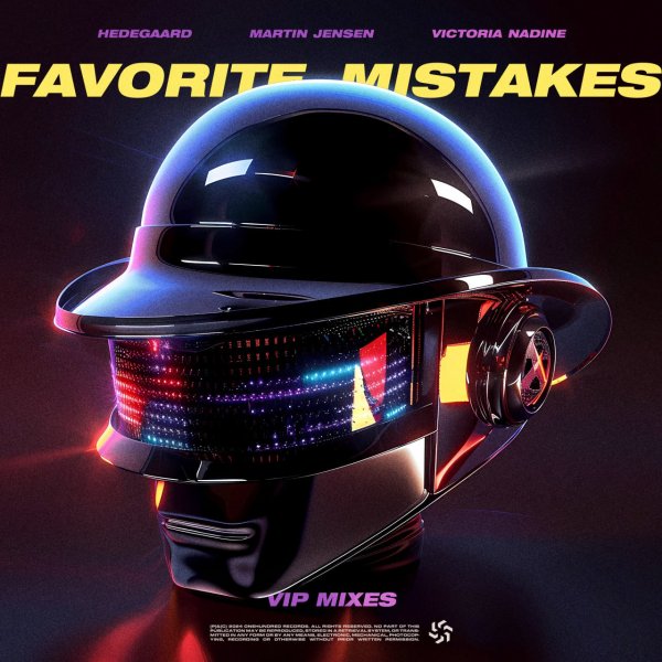 Hedegaard, Martin Jensen, Victoria Nadine - Favorite Mistakes (Hedegaard Extended VIP Mix)