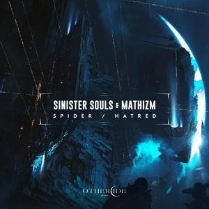 Sinister Souls &amp; MathizM - Spider